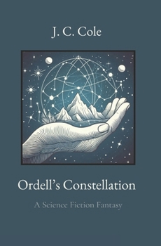 Paperback Ordell's Constellation: A Science Fiction Fantasy Book