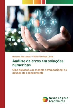 Paperback Análise de erros em soluções numéricas [Portuguese] Book