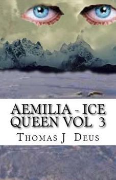 Paperback Aemilia - Ice Queen Vol 3: Daughter of Darkness Book