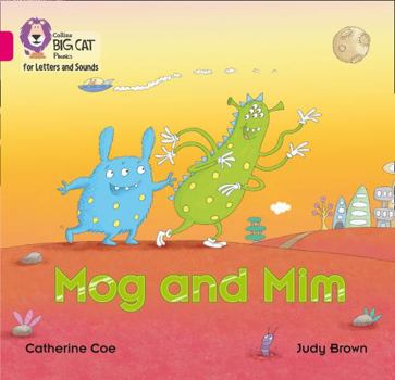 Mog and Mim: Band 1B/Pink B - Book  of the Reading Champion