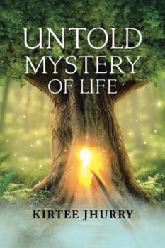 Paperback Untold Mystery of Life Book
