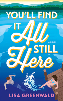 Paperback You'll Find It All Still Here Book