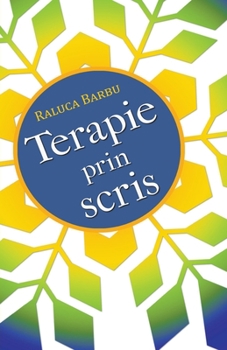 Paperback Terapie prin scris [Romanian] Book