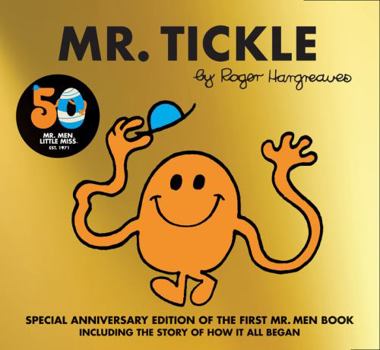 Paperback Mr. Tickle: 50th Anniversary Edition (Mr Men Little Miss) Book
