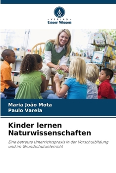 Kinder lernen Naturwissenschaften (German Edition)