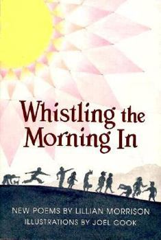 Hardcover Whistling the Morning In Book