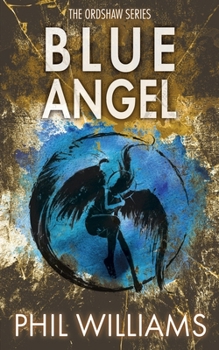 Blue Angel - Book #2 of the Ordshaw