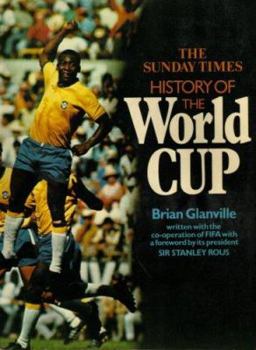 Paperback The Sunday Times history of the World Cup; Book