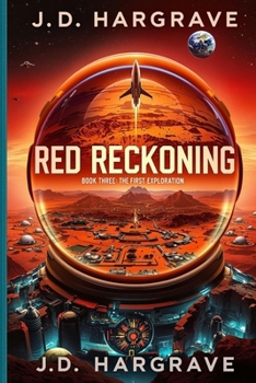 Paperback Red Reckoning Book Three: The First Exploration Book