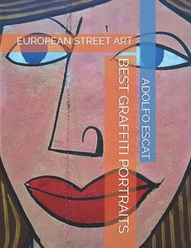 Paperback Best Graffiti Portraits: European Street Art Book