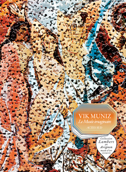 Hardcover Vik Muniz: Le Mus?e Imaginaire Book