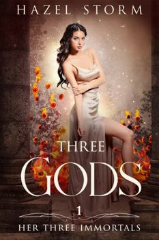 Paperback Three Gods: A Greek Gods Paranormal Romance (Her Three Immortals) Book