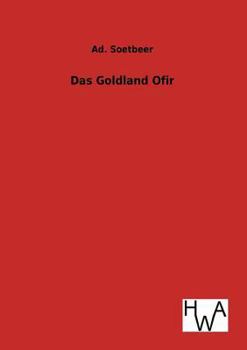 Paperback Das Goldland Ofir [German] Book