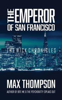 Hardcover The Emperor of San Francisco Book