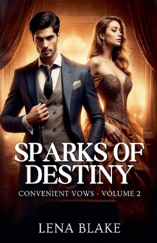 Sparks of Destiny (Convenient Vows)