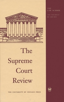 Hardcover The Supreme Court Review, 1999, Volume 1999 Book