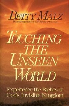 Hardcover Touching the Unseen World Book