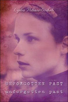 Paperback Unforgotten Past Book