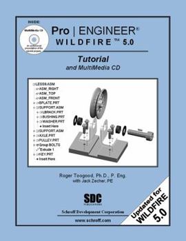 Paperback Pro/Engineer Wildfire 5.0 Tutorial and Multimedia CD Book