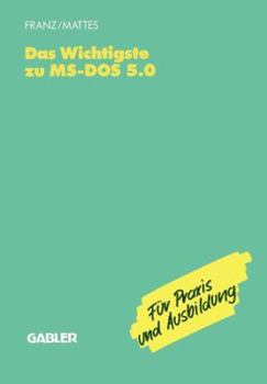 Paperback Das Wichtigste Zu Ms-DOS 5.0 [German] Book