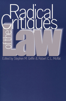 Paperback Radical Critiques of the Law Book