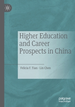 Paperback Higher Education and Career Prospects in China Book