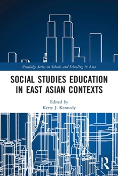 Paperback Social Studies Education in East Asian Contexts Book