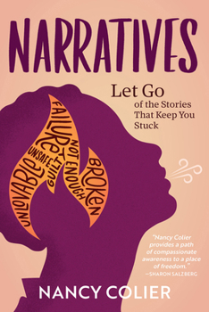 Paperback Narratives: Let Go of the Stories That Keep You Stuck Book