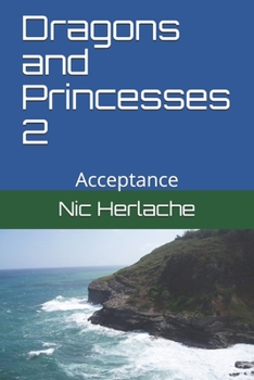 Paperback Dragons and Princesses 2: Acceptance Book