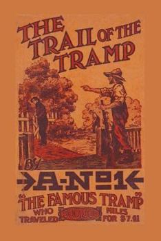 Paperback The Trail of the Tramp Book
