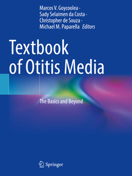 Paperback Textbook of Otitis Media: The Basics and Beyond Book