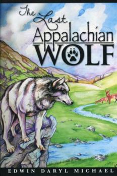 Paperback Last Appalachian Wolf Book