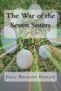 Paperback The War of the Seven Sisters Book