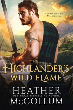 Mass Market Paperback The Highlander's Wild Flame Book