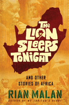 Hardcover The Lion Sleeps Tonight: And Other Stories of Africa Book