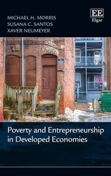 Hardcover Poverty and Entrepreneurship in Developed Economies Book