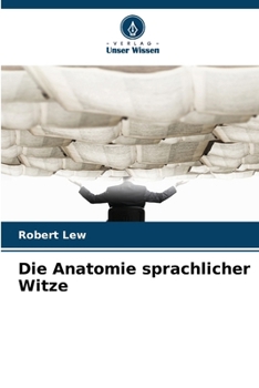 Paperback Die Anatomie sprachlicher Witze [German] Book