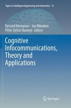 Paperback Cognitive Infocommunications, Theory and Applications Book