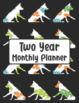 Paperback Two Year Monthly Planner: Flower Border Collie Dog - 24 Month Calendar Schedule Agenda Organizer with Notes, Address Log & Password Book