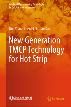 Hardcover New Generation Tmcp Technology for Hot Strip Book