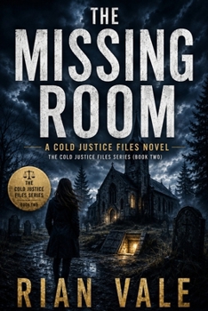 Paperback The Missing Room: A Cold Justice Files Novel Book