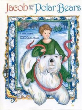 Hardcover Jacob and the Polar Bears Book