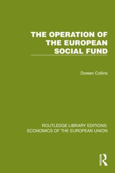 Hardcover The Operation of the European Social Fund Book