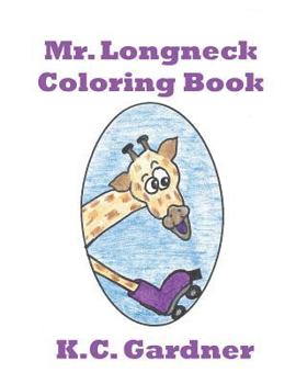 Mr. Longneck Coloring Book