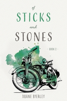 Paperback Of Sticks and Stones: Book 2 Book