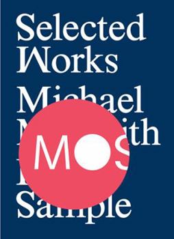 Hardcover Mos: Selected Works Book
