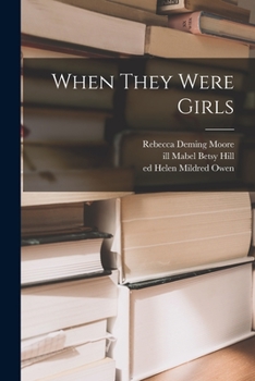 Paperback When They Were Girls Book
