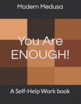 Paperback You Are Enough!: A Self-Help Work book