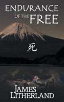 Endurance of the Free (Miraibanashi, Book 3) - Book #3 of the Miraibanashi