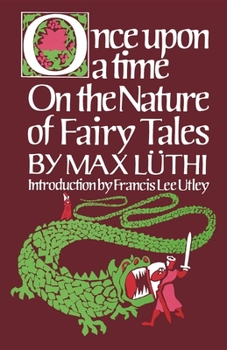 Paperback Once Upon a Time: On the Nature of Fairy Tales Book